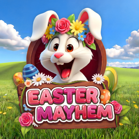 Easter Mayhem